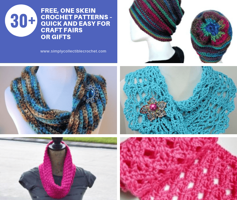 30+ Free, One Skein crochet patterns – Quick and Easy for Craft Fairs or Gifts