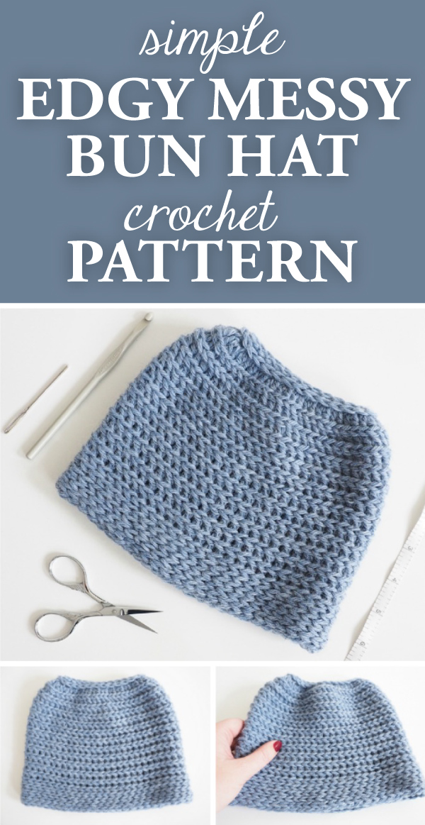 Simple Edgy Messy Bun Hat Crochet Pattern. This messy bun hat pattern has a clean, traditional, put together style and can also be made into a full beanie