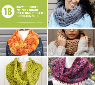 18 Cozy Crochet Infinity Scarf Patterns Perfect for Beginners • Simply ...